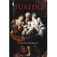 thumbnail image 1 of Tuxedo: Poems by Tad Cornell, 1 of 1