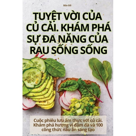 TuyỆt VỜi CỦa CỦ CẢi. Khám Phá SỰ Đa NĂng , (Paperback)