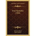thumbnail image 1 of Tveir Sjonleikir (1904) (Paperback), 1 of 1