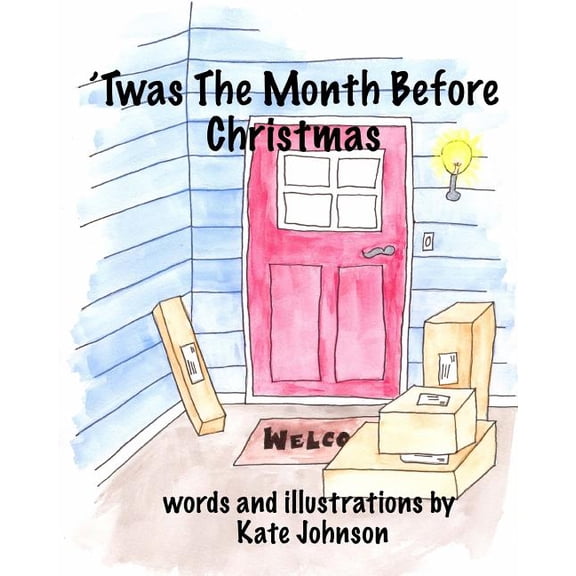 'Twas The Month Before Christmas, (Paperback)