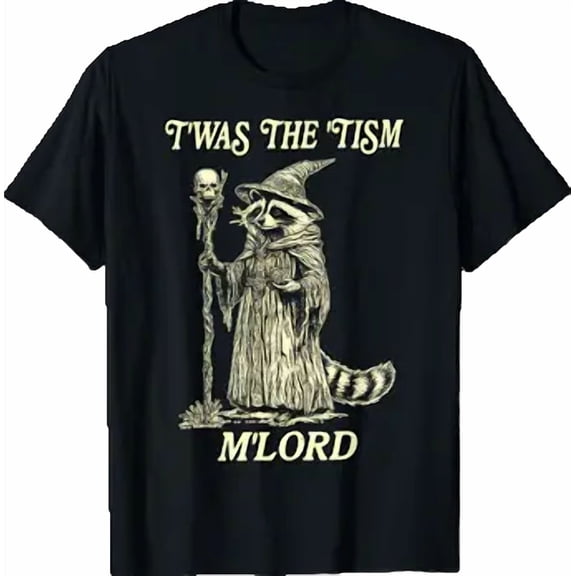 Twas The 'Tism M'Lord Funny Raccoon Wizard Autism Awareness T-Shirt