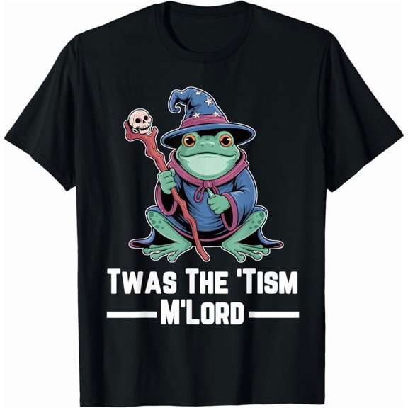 Twas The 'Tism M'Lord Wizard Frog Autism T-Shirt