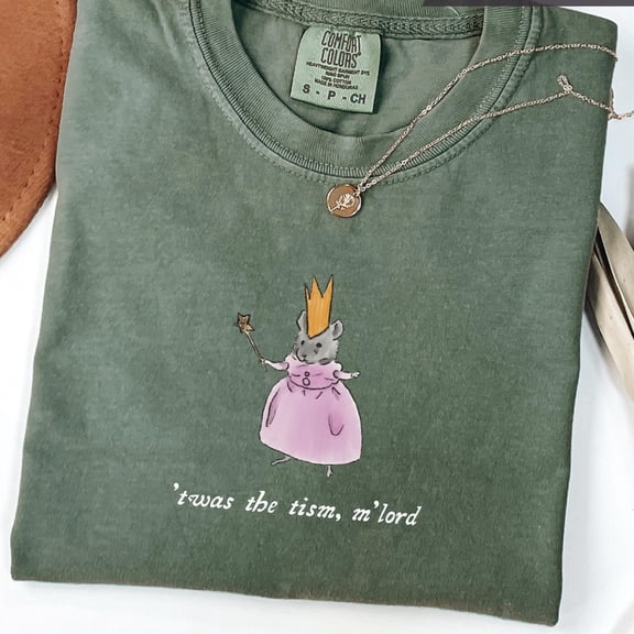 Twas The Tism MLord Shirt Funny Autism Meme Shirt Sarcastic Humor Neurodivergent Gift Auti
