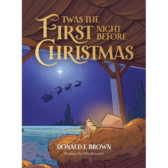 Twas the First Night Before Christmas, (Hardcover)