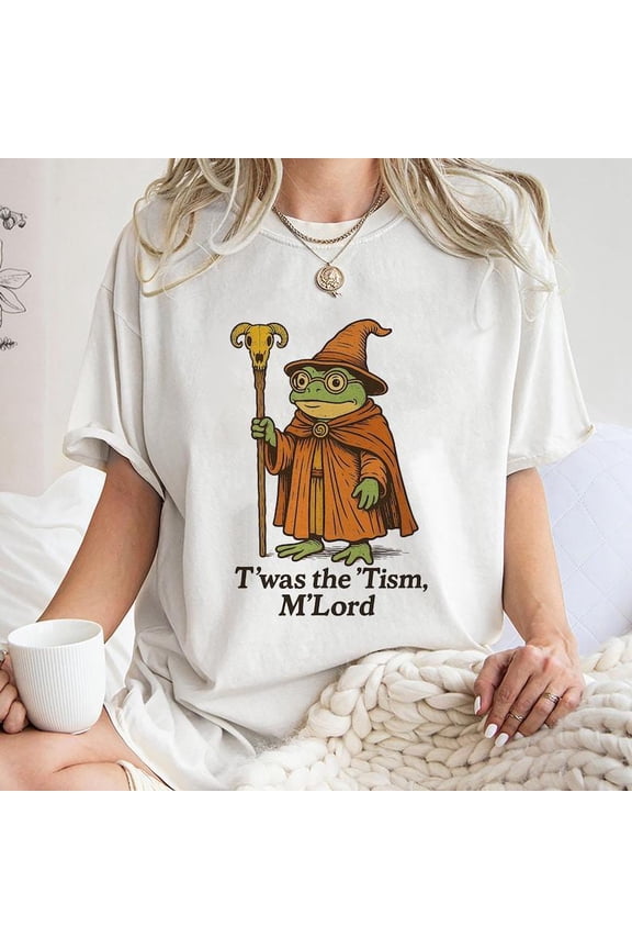 ‘Twas the Tism M’Lord Unisex Tee – Funny Medieval Frog Wizard Shirt, Unique Autism Meme Graphic T-Shirt, Gift for Meme Lovers