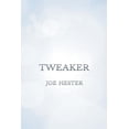 thumbnail image 1 of Tweaker, (Paperback), 1 of 1