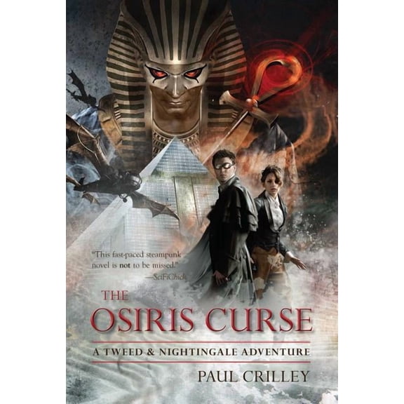 Tweed and Nightingale Adventures: The Osiris Curse : A Tweed & Nightingale Adventure (Hardcover)