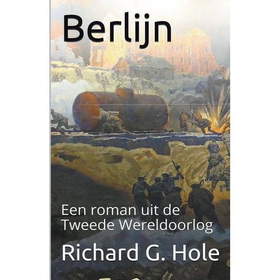 Tweede Wereldoorlog Berlijn, Book 10, (Paperback)