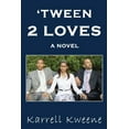 thumbnail image 1 of Tween 2 Loves, (Paperback), 1 of 1
