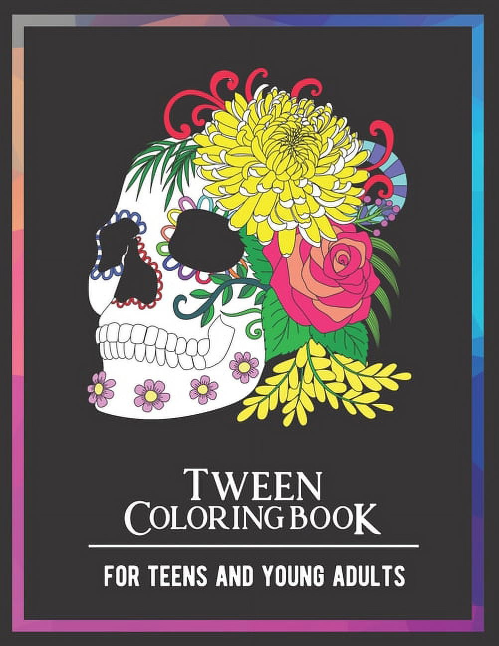 Tween Coloring Book For Teens and Young Adults: For Fun, Creative ...