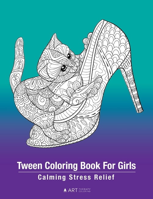 Tween Coloring Book For Girls: Calming Stress Relief: Colouring Pages ...