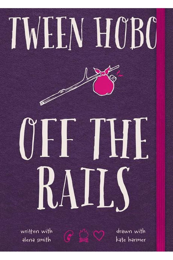 Tween Hobo: Off the Rails (Paperback)