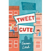 Tweet Cute A Novel Paperback