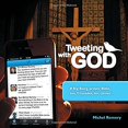 thumbnail image 1 of Pre-Owned Tweeting with God: #Big Bang, Prayer, Bible, Sex, Crusades, Sin, Career (Paperback) 1621640159 9781621640158, 1 of 1