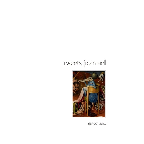 Tweets from Hell, (Paperback)