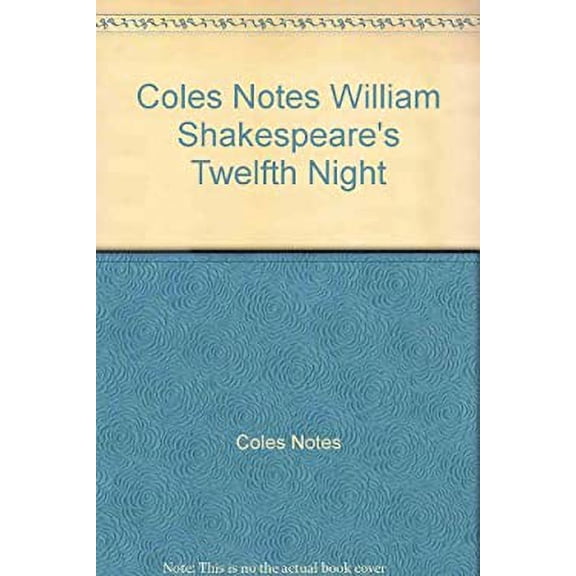 Pre-Owned Coles Notes William Shakespeare's Twelfth Night (Paperback) 0774032367 9780774032360