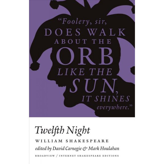Pre-Owned Twelfth Night: A Broadview Internet Shakespeare Edition (Broadview Editions) Paperback