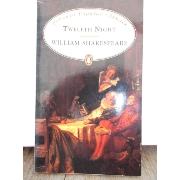 Pre-Owned Twelfth Night: Or,what You Will (Penguin Popular Classics) (Paperback) 0140621261 9780140621266