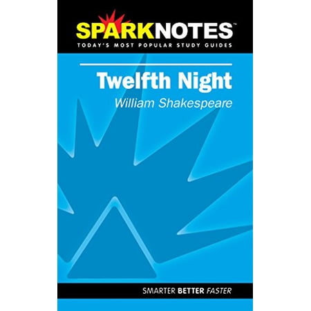 Pre-Owned Twelfth Night (Paperback) by William Shakespeare Sparknotes