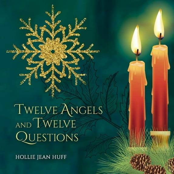 Twelve Angels and Twelve Questions, (Paperback)