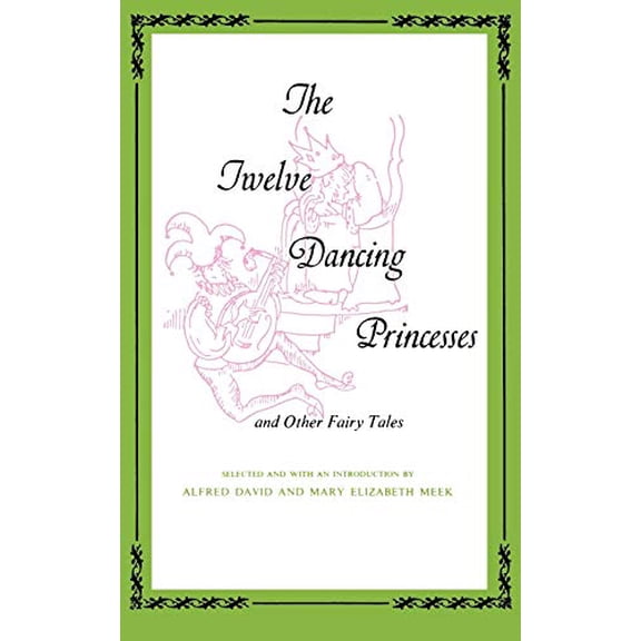 Pre-Owned Twelve Dancing Princesses (Paperback) 025320173X 9780253201737