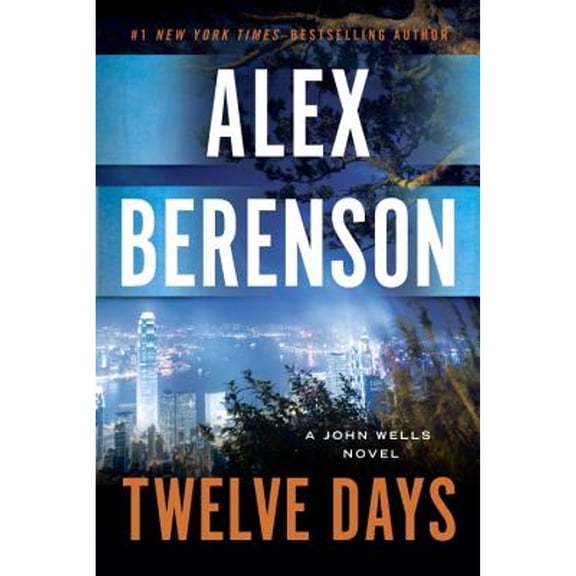 Pre-Owned Twelve Days (A John Wells Novel) (Paperback) 039957364X 9780399573644
