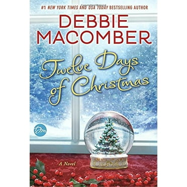Pre-Owned Twelve Days of Christmas: A Christmas Novel (Hardcover) 0553391739 9780553391732