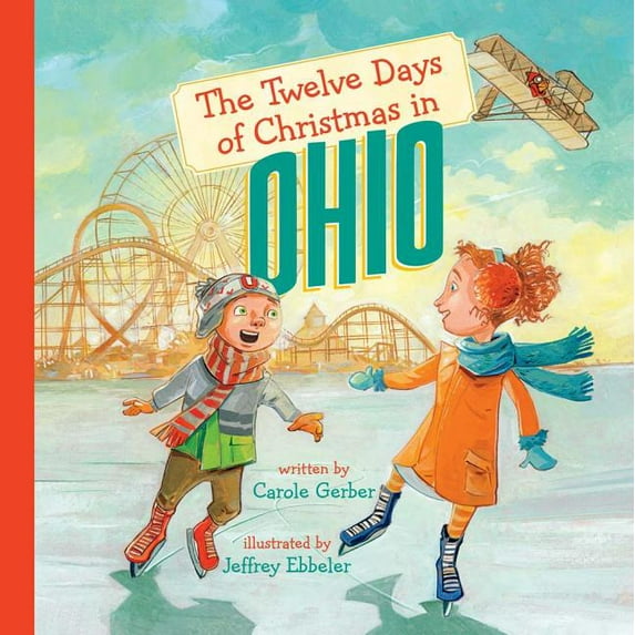 The Twelve Days of Christmas in Ohio (Twelve Days of Christmas, State by State)