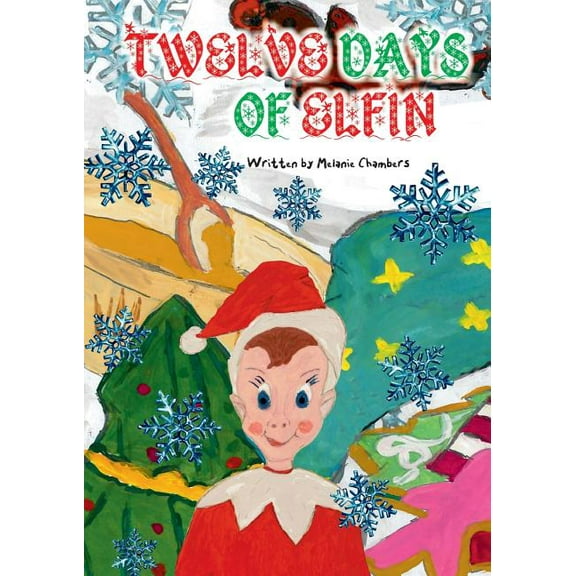 Twelve Days of Elfin, (Paperback)