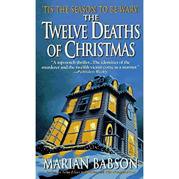 Pre-Owned The Twelve Deaths of Christmas (Paperback) 0312960395 9780312960391
