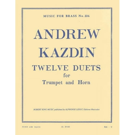 Twelve Duets For Horn And Trumpet (Andrew Kazdin) (Sheet Music/Songbook)