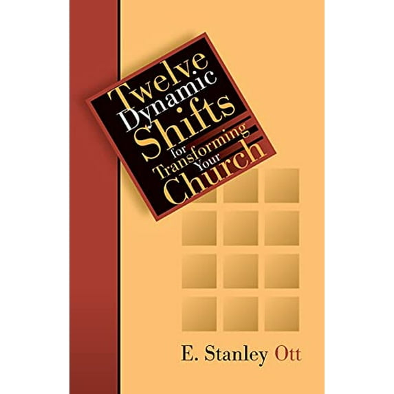 Pre-Owned Twelve Dynamic Shifts for Transforming Your Church (Paperback) 0802849490 9780802849496