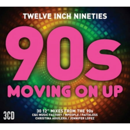 Twelve Inch 90S: Moving on Up