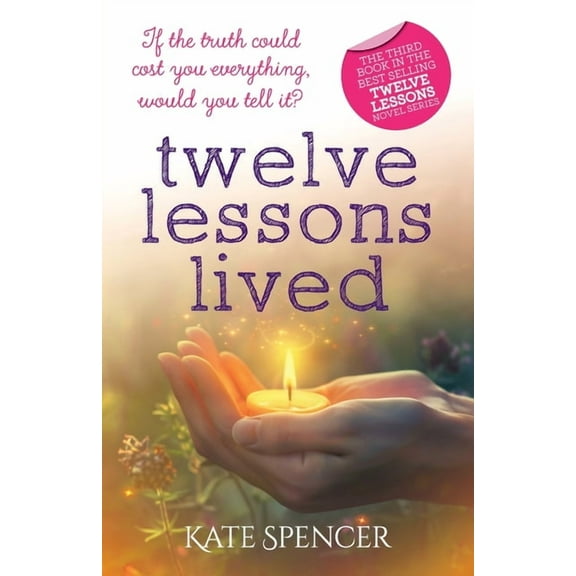 Twelve Lessons Lived, (Paperback)