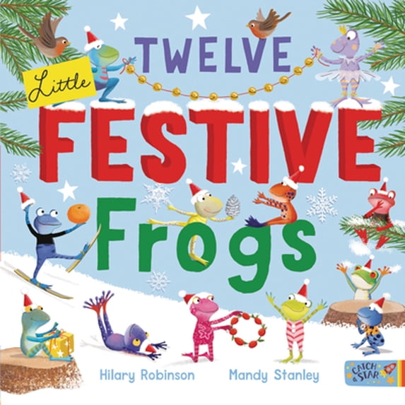 Pre-Owned Twelve Little Festive Frogs (Hardcover) 1913639967 9781913639969