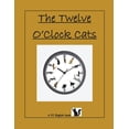 thumbnail image 1 of Twelve O'clock Cats, (Paperback), 1 of 1