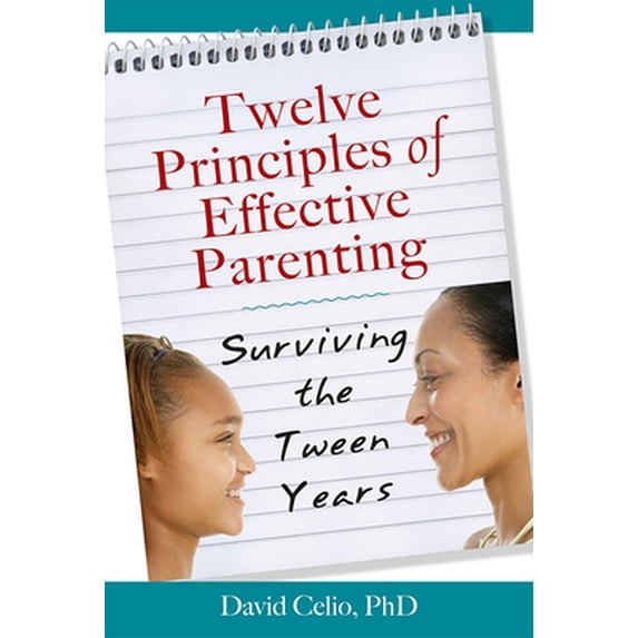 Pre-Owned Twelve Principles of Effective Parenting: Surviving the Tween Years (Paperback) 0809146835 9780809146833
