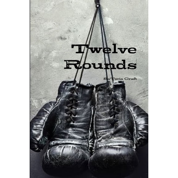 Twelve Rounds Part 1, (Paperback)