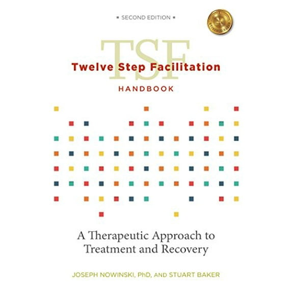 Pre-Owned Twelve Step Facilitation Handbook Without Ce Test (Paperback) 1616497661 9781616497668