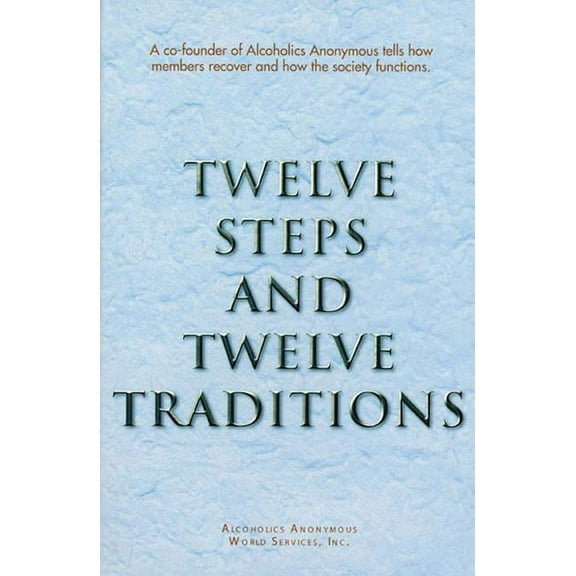 Twelve Steps and Twelve Traditions Trade Edition, (Paperback)