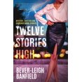 thumbnail image 1 of Twelve Stories High: Mystery, Thriller and Suspense Short Stories, (Paperback), 1 of 1