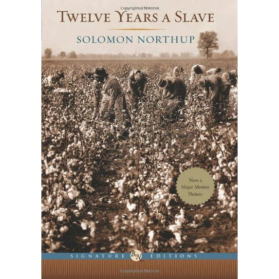 Pre-Owned Twelve Years a Slave (Hardcover) 9781435152182
