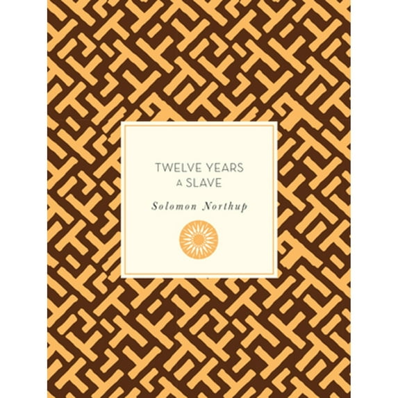 Pre-Owned Twelve Years a Slave (Paperback) 1631065068 9781631065064