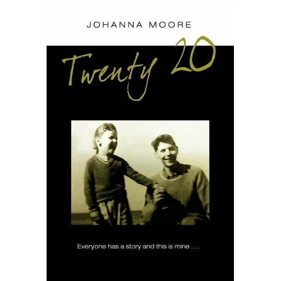 Twenty - 20: Everyone Has a Story This Is Mine. (Paperback)