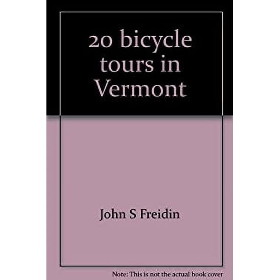 Pre-Owned Twenty Bicycle Tours in Vermont 9780897250009