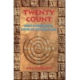 thumbnail image 1 of Pre-Owned Twenty Count: Secret Mathematical System of the Aztec/Maya (Paperback) 1879181266 9781879181267, 1 of 1