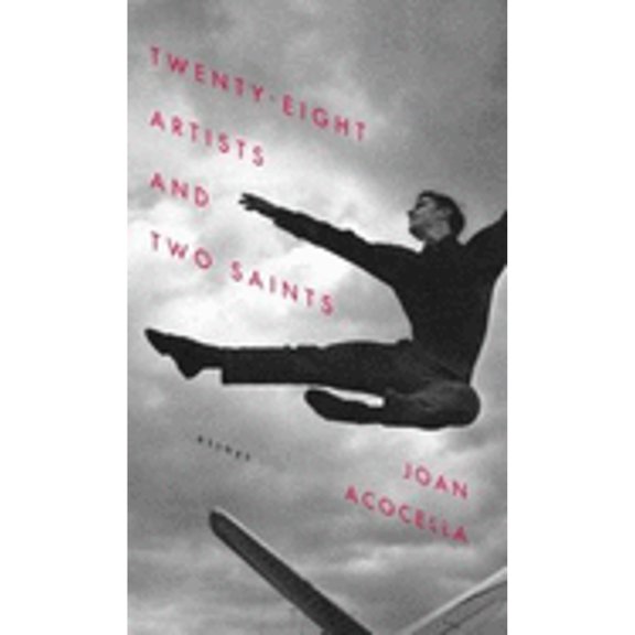 Pre-Owned Twenty-Eight Artists and Two Saints: Essays (Hardcover) 0375424164 9780375424168