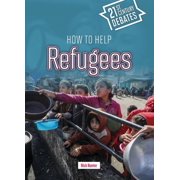 Twenty-First Century Debates How to Help Refugees, Paperback