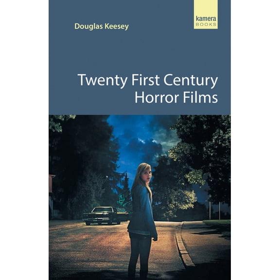 Twenty First Century Horror Films (Paperback)