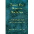 thumbnail image 1 of Twenty-Five Doors to Meditation: A Handbook for Entering Samadhi, (Paperback), 1 of 1